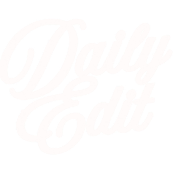 Daily Edit